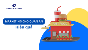 marketing cho quan an hieu qua